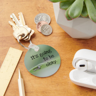 Monarchische Raupe: Es wird okay sein Schlüsselanhänger