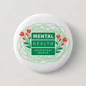 Monat der Aufklärung über psychische Gesundheit Button (Vorderseite)