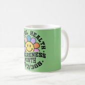 Monat der Bewusstseinsbildung für psychische Gesun Kaffeetasse (VorderseiteRechts)