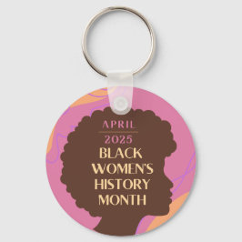 Monat der Geschichte schwarzer Frauen Schlüsselanhänger