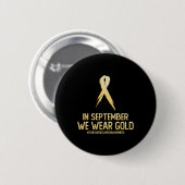 Monat der Kindheit Krebs Bewusstsein Monat im Sept Button (Vorne & Hinten)