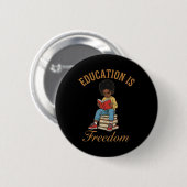 Monat der Schwarzen Geschichte Bildung Freiheit Bü Button (Vorne & Hinten)