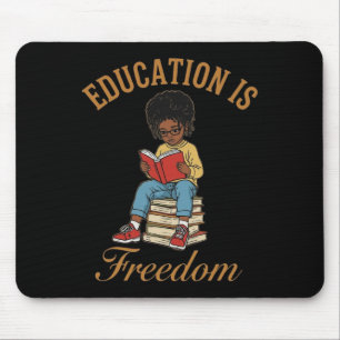 Monat der schwarzen Geschichte Bildung Freiheit Bü Mousepad