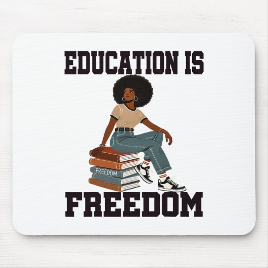 Monat der Schwarzen Geschichte Bildung Ist Freihei Mousepad (Vorne)