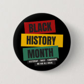 Monat der schwarzen Geschichte - gestern, heute, m Button (Vorderseite)