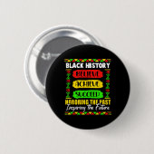 Monat der schwarzen Geschichte Glaube Erreiche Erf Button (Vorne & Hinten)
