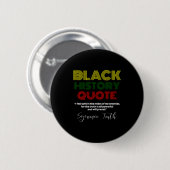 Monat der schwarzen Geschichte Sojourner Truth Abo Button (Vorne & Hinten)