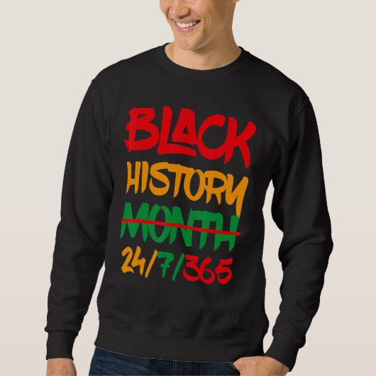 Monat der Schwarzen Geschichte Sweatshirt (Vorderseite)