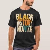 Monat der schwarzen Geschichte T-Shirt (Vorderseite)