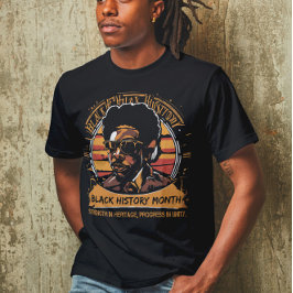 Monat der Schwarzen Geschichte T-Shirt