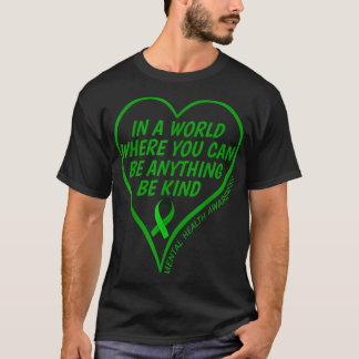 Monat der Sensibilisierung für psychische Gesundhe T-Shirt