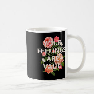 Monat des Gesundheitsbewusstseins Ihre Gefühle sin Kaffeetasse