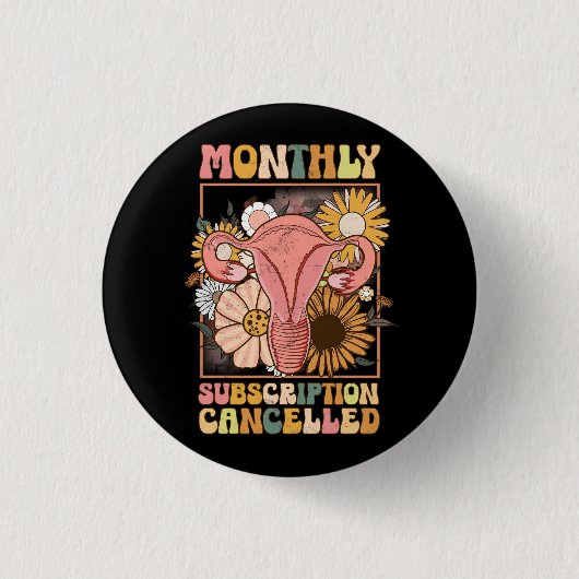 Monatliches Abonnement storniert Uterus Support Hy Button (Vorderseite)