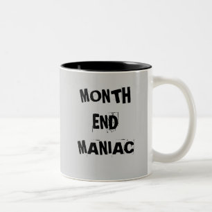 Monatsendmaniac - Mad Accountant-Tasse Zweifarbige Tasse