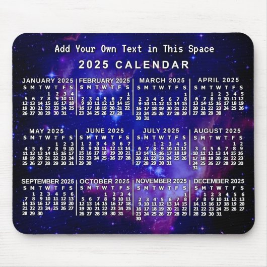Monatskalender 2025 Benutzerdefinierter Weltraumne Mousepad (Vorne)