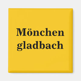 Mönchengladbach Schild Gold Gleb Magnet