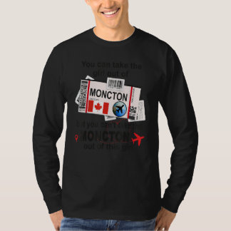 Moncton Mädchen  Moncton Bordkarte  Moncton T-Shirt
