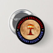 Mond Nukers anonymes Button (Vorne & Hinten)