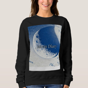 Mond-Tagebuch Sweatshirt
