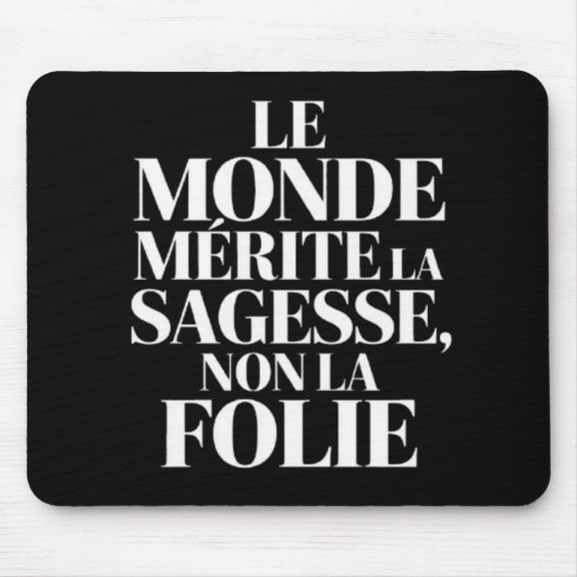 Monde sans stabilité mousepad (Vorne)