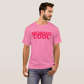Mondo cool T-Shirt (Vorne ganz)
