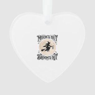 Monds raus Besen raus Hexe Halloween Ornament