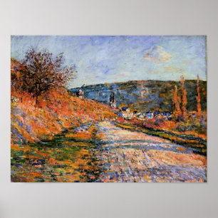 Monet - Die Straße nach Vetheuil Poster