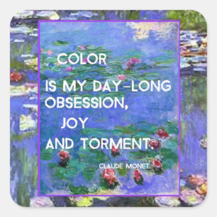 Monet, Farbe ist meine tagslange Obsession, Quadratischer Aufkleber