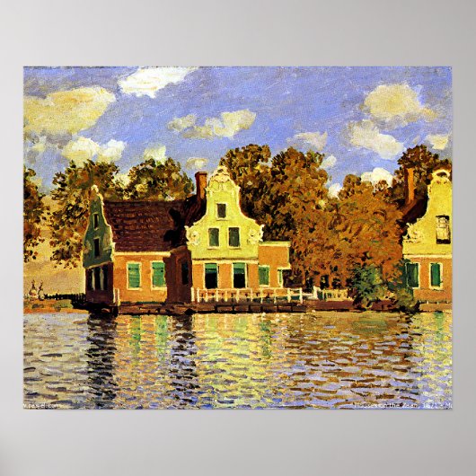Monet - Häuser am Zaan-Fluss in Zaandam, Poster (Vorne)