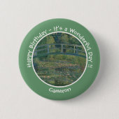 Monets Party Water-Lily Pond und Footbridge Button (Vorderseite)