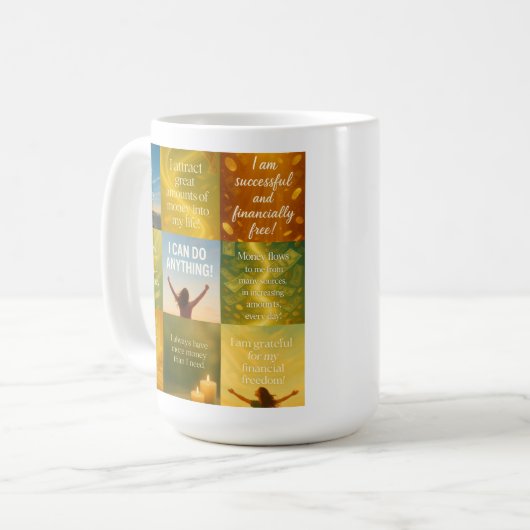 Money Affirmation on your cup Kaffeetasse (Vorderseite Links)