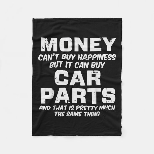 Money Cant Buy Hapness Car Parts Funny Auto Mechan Fleecedecke (Vorderseite)