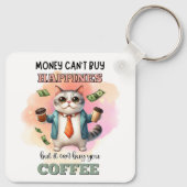 Money Can't Buy Happiness Funny Cat Lover Gift Schlüsselanhänger (Rückseite)
