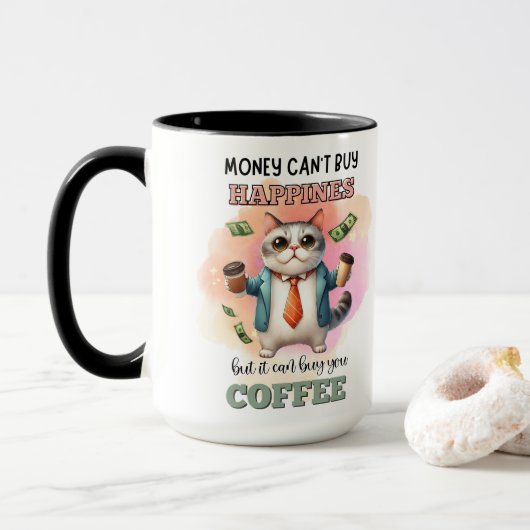 Money Can't Buy Happiness Funny Cat Lover Gift Tasse (Mit Donut)