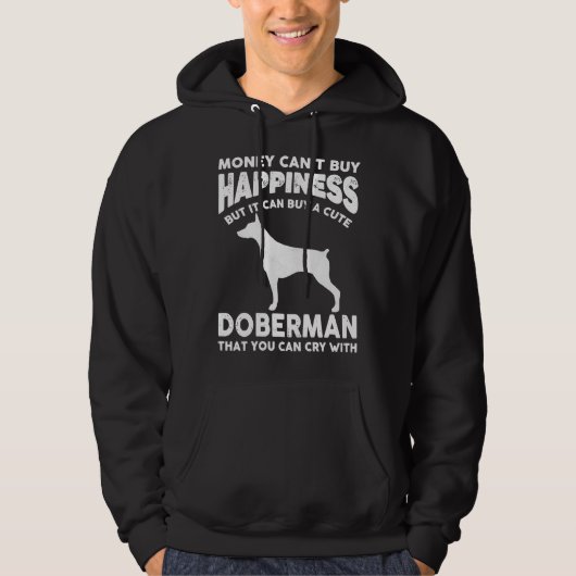 Money Cant kaufen Glück Funny Doberman Hoodie (Vorderseite)