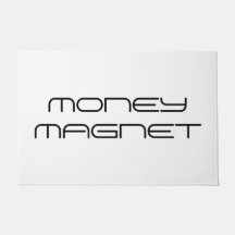 Money Magnet Begrüßungsmatte