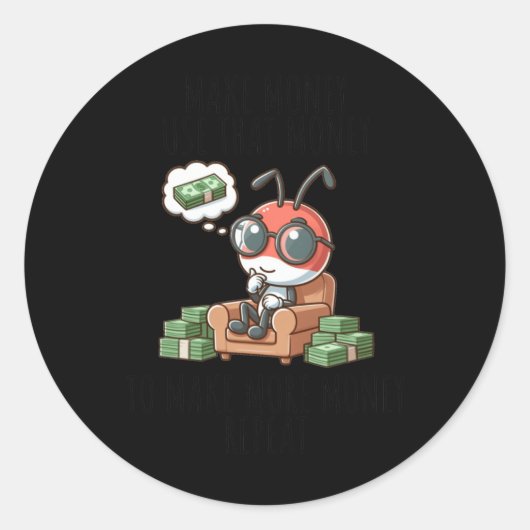 Money Maker Ant Sticker (Vorderseite)