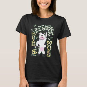 Money Moves Kuh Bargeld T-Shirt