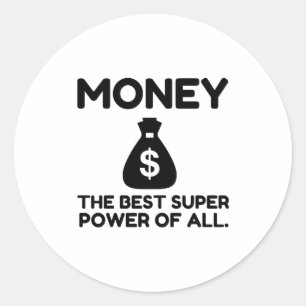 Money Super Power Runder Aufkleber