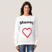 money sweatshirt (Vorne ganz)