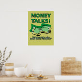 Money Talks Funny Poster Sign Print (Küche)