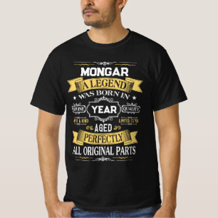 MONGAR Eine Legende wurde im Jahr geboren T-Shirt
