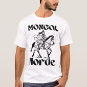 Mongol Horde Mongolisches Kriegerroster T-Shirt (Vorderseite)