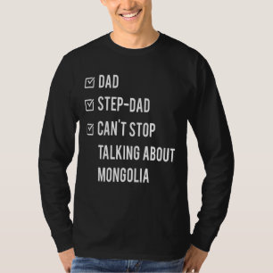 Mongolia Step Vater Geboren Papa Vatertag Mongolei T-Shirt