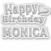 Monica Happy Birthday silver Aufkleber Sticker (Vorderseite)