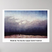 Monk am Meer von Caspar David Friedrich Poster (Vorne)
