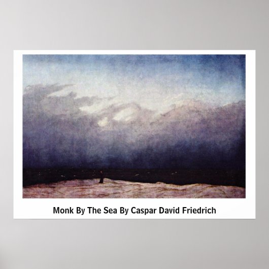 Monk am Meer von Caspar David Friedrich Poster (Vorne)