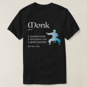 Monk Class Definition Dungeons und RPG Dragons T-Shirt (Design vorne)
