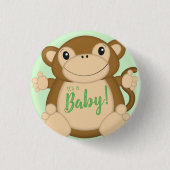 Monkey Baby Showgrün Button (Vorderseite)