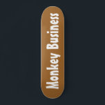 Monkey Business Skateboard<br><div class="desc">Monkey Business Skateboard</div>